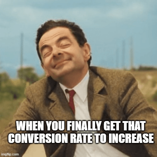 meme about conversion rate